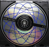 BALLARD Standing In The Shadows Album  CD