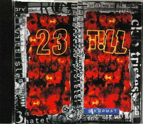 23 TILL Skapmat Album CD - atonal.se