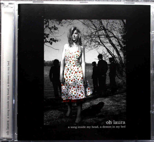 OH LAURA A Song Inside My Head, A Demon In My Bed 2007 CD