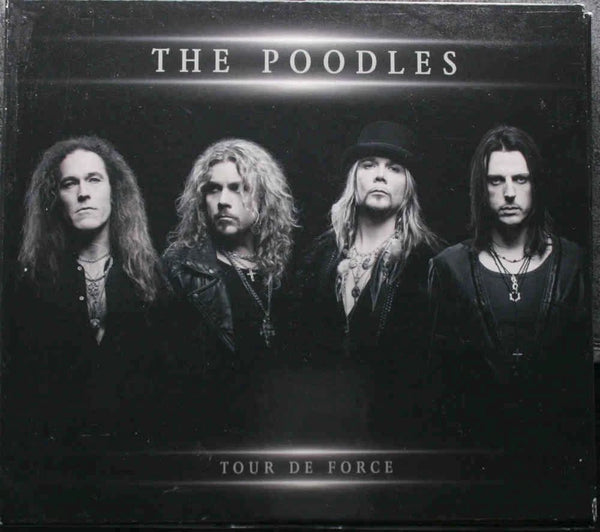 POODLES Tour De Force Frontiers Records – FR CD 602 EU 2013 13trx Digipak CD