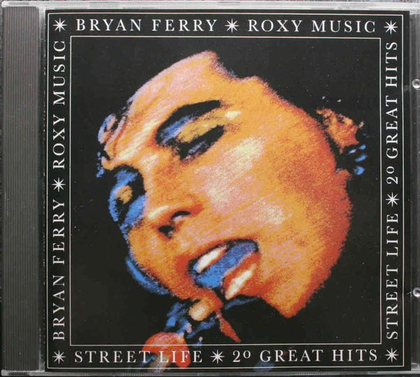 FERRY BRYAN FERRY ROXY MUSIC Street Life 20 Great Hits 1986 CD