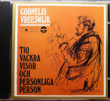 VREESWIJK CORNELIS VREESWIJK Tio Vackra Visor Och Personliga Persson 1990 CD