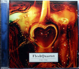 FLESHQUARTET FLÄSKKVARTETTEN Fire Fire 1996 CD