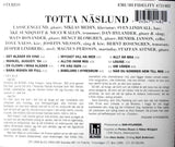 TOTTA NASLUND NÄSLUND Totta EMI 4751482 Sweden 1995 12trx CD