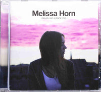 HORN - MELISSA HORN ‎Innan Jag Kände Dig 2011 CD