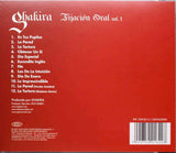 SHAKIRA Fijacion Oral Vol 1 2005 CD