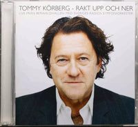 TOMMY KORBERG KÖRBERG Rakt Upp Och Ner Universal 060251724481 2007 15trx CD