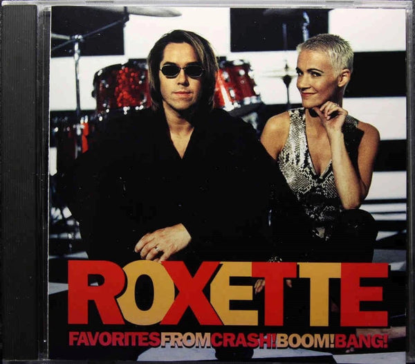 ROXETTE Favorites From Crash! Boom! Bang! CEMA Special Markets – S2-17956 US CD