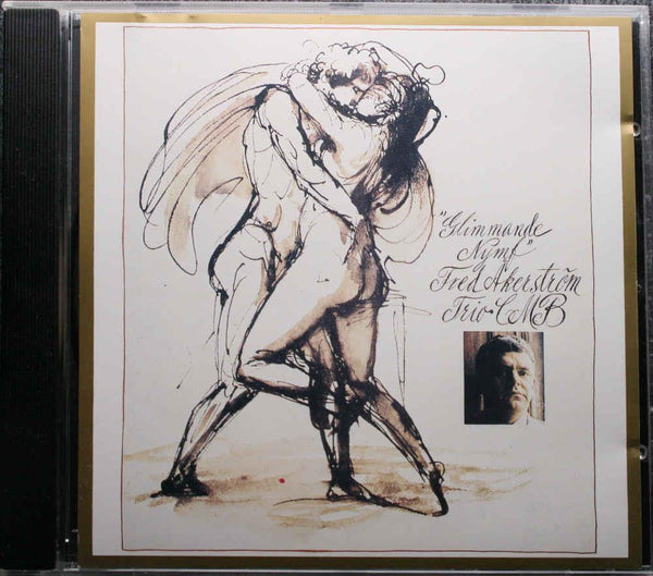 ÅKERSTRÖM - FRED ÅKERSTRÖM Glimmande Nymf 1990 CD