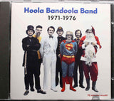 HOOLA BANDOOLA BAND 1971-1976 MNWCD Sweden 1987 Album CD - atonal.se