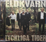 ELDKVARN Lyckliga Tider Album CD