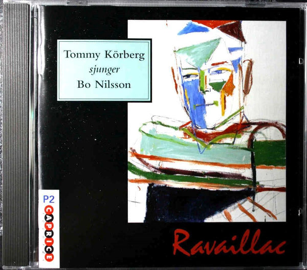 TOMMY KÖRBERG KORBERG Ravaillac Bo Nilsson Caprice CAP 21458 1994 CD