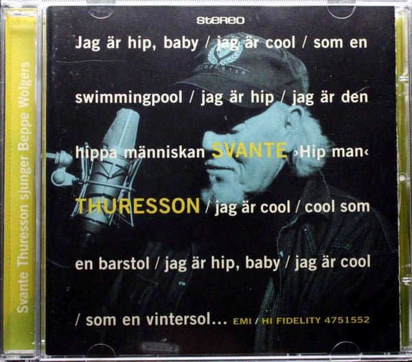 SVANTE THURESSON Jag Ar Hip Baby EMI 4751552 Sweden 1995 15trx CD