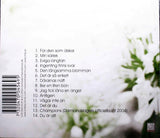 CLAMP - SHIRLEY CLAMP Den Långsamma Blomman 2004 CD