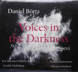 DANIEL BÖRTZ Voices In The Darkness Footprint Records FRCD 090 2017 Sealed CD