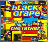 BLACK GRAPE In The Name Of The Father RAD 33132 EU 1995 3tr CD Single - __ATONAL__