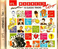 MADNESS It's Madness Too Another 16 Classic Tracks Disky VI 247382 1999 EU CD - atonal.se