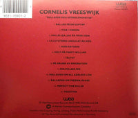 VREESWIJK - CORNELIS VREESWIJK Ballader Och Oforskamdheter WEA ‎9031-70901-2 Germany 1990 CD - __ATONAL__