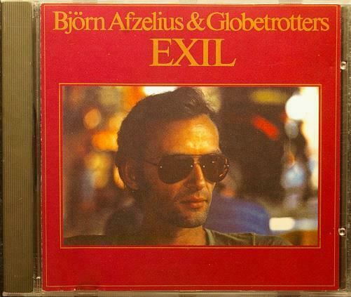 AFZELIUS - BJORN AFZELIUS & Globetrotters Exil  Rebelle Records RCD-7 Sweden 1990 7trx CD - __ATONAL__
