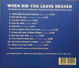 EKDAHL - LISA EKDAHL PETER NORDAHL TRIO When Did You Leave Heaven Arietta adcd 4 1995 CD - __ATONAL__
