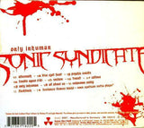 SONIC SYNDICATE Only Inhuman Nuclear Blast ‎NB18220 Germany 2007 Slipcase 12t CD - __ATONAL__