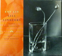 LINDFORS - LILL LINDFORS Ett Liv Kirkelig Kulturverksted FXCD199 1998 Sweden 14tr Digip CD - __ATONAL__