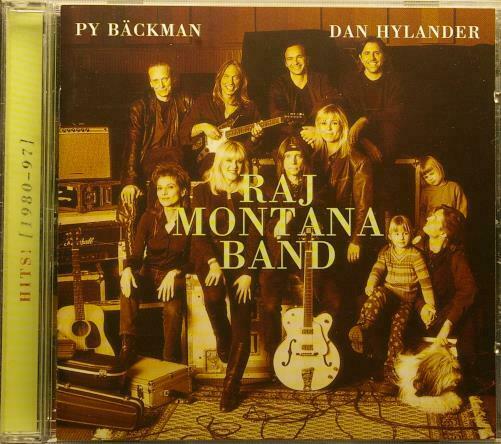 RAJ MONTANA - DAN HYLANDER PY BACKMAN RAJ MONTANA Hits! EMI – 7243 8 57661 2 1 EU 19trx CD - atonal.se