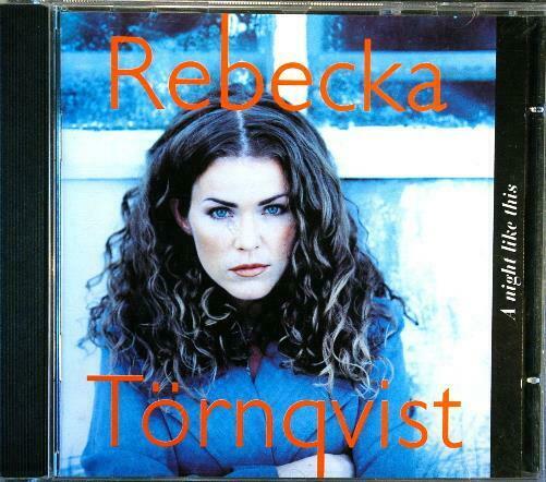 TÖRNQVIST - REBECKA TORNQVIST A Night Like This EMI 1993 Holland CD - __ATONAL__
