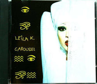 LEILA K Carousel Mega Records MRCD 3224 Denmark 11tracks 1993 CD - __ATONAL__