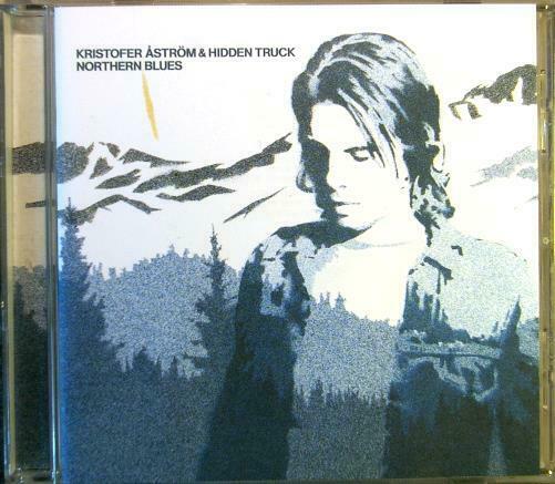 ÅSTRÖM - Kristofer Astrom &Hidden Truck ‎Northern Blues Startrac STAR 9060-2 2001 10tr CD - __ATONAL__