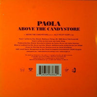PAOLA Above The Candystore 2tr Dolores ‎DOL 99 2002 Cardboard EU CD Single - __ATONAL__