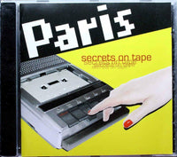 PARIS Secrets On Tape 	V2 Records – VVR1034832 Sweden 2005 14trx CD - __ATONAL__