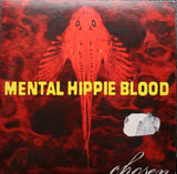 MENTAL HIPPIE BLOOD Chosen MVG Records – MVGCDS 24 Sweden 1994 3trx CD Single - __ATONAL__
