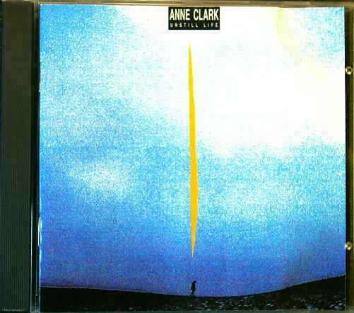 CLARK - ANNE CLARK Unstill Life SPV 084-88362 1991 Germany 13trx CD - __ATONAL__