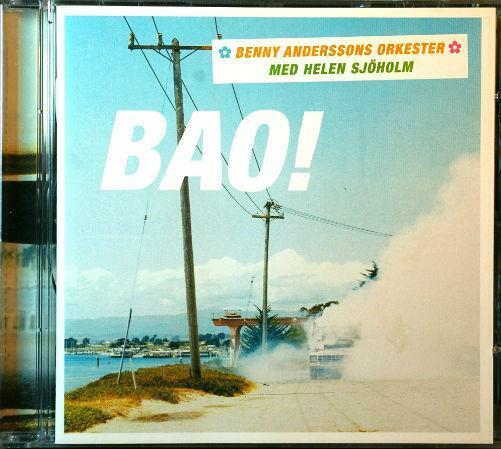 BAO! BENNY ANDERSSONS ORKESTER Med Helen Sjoholm Mono 2004 Album CD - __ATONAL__