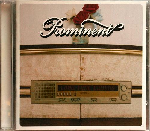 PROMINENT Long Time Coming Royalty Music Sweden AB ‎ROYCD1 2003 14trax CD - __ATONAL__