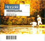 HEDNINGARNA Hippjokk Silence SRSCDD4737 1997 11track Digipack CD - atonal.se