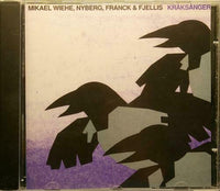 WIEHE - MIKAEL WIEHE NYBERG FRANCK FJELLIS Kraksanger Amalthea AM20 Sweden 1990 8 trx CD - __ATONAL__