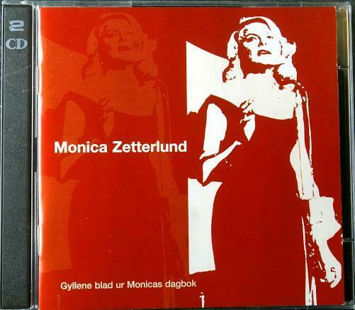 ZETTERLUND - MONICA ZETTERLUND Gyllene Blad  Sonet ‎– 557 700-2 Sweden 1998 35trx 2CD - __ATONAL__