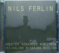 FERLIN - NILS FERLIN Wollter Ronander Wikstrom Wadling PMU InterLife 2004 16trx CD - __ATONAL__