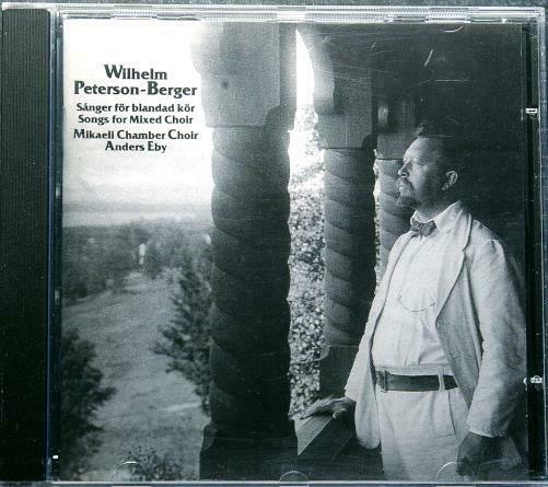 PETERSON BERGER - WILHELM PETERSON BERGER Sanger For Blandad Kor Sweden 1990 Bluebell ABCD 030 CD - atonal.se