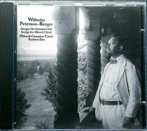 PETERSON BERGER - WILHELM PETERSON BERGER Sanger For Blandad Kor Sweden 1990  Bluebell ABCD 030 CD - __ATONAL__