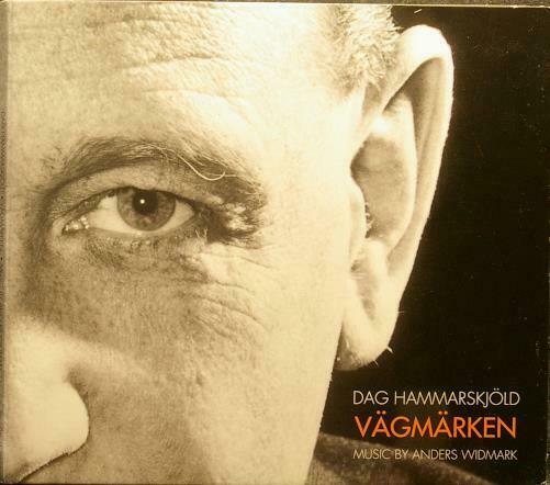 WIDMARK - ANDERS WIDMARK Dag Hammarsskjold Vagmarken Blue Records BRCD 1011 EU 2012 CD - __ATONAL__