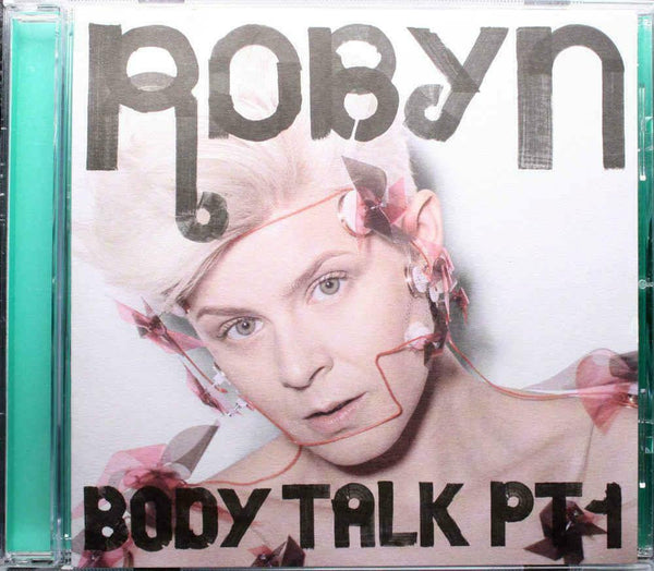 ROBYN Body Talk PT1 Konichiwa Records ‎– KOR020 EU 2010 8trx CD - __ATONAL__