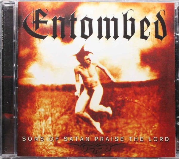 ENTOMBED Sons Of Satan Praise The Lord Music F Nations CDMFN293 UK 2002 27tr 2CD - __ATONAL__