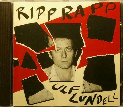LUNDELL - ULF LUNDELL Ripp Rapp  Parlophone – 7467182 Holland 10trx CD - __ATONAL__