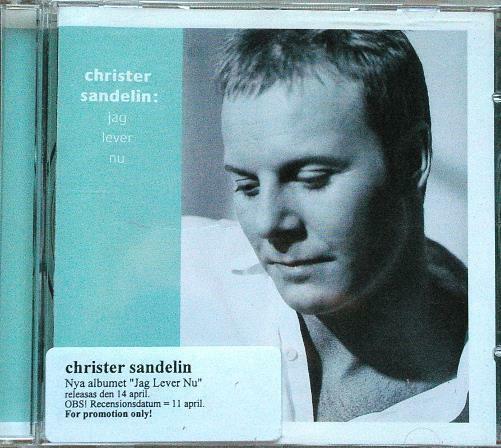 SANDELIN - CHRISTER SANDELIN Jag Lever Nu Columbia COL 487231 2 1997 10 Track CD - atonal.se