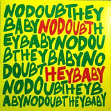 NO DOUBT Hey Baby 2tr Interscope Records ‎497 663-2 Cardboard EU 2001 CD Single - atonal.se