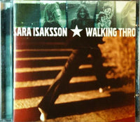 ISAKSSON - SARA ISAKSSON Walking Through And By MCD 87052 1996 12trx CD - __ATONAL__