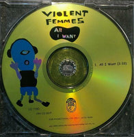 VIOLENT FEMMES All I Want Cooking Vinyl ‎FRY CD 091P UK 2000 1tr Promo CD Single - atonal.se